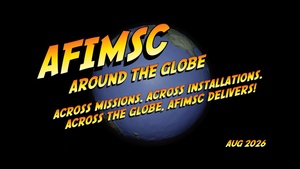 Air Force Installation and Mission Support Center: Around The Globe Episode 7