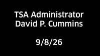 Administrator David P. Cummins Interview post-Labor Day 2026