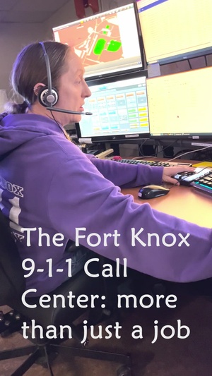 Fort Knox 9-1-1 Call Center mission reaches far beyond dispatching emergency services
