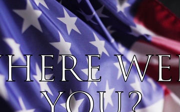 Where Were You? Remembering 9/11