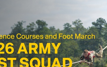 2026 U.S. Army Best Squad Competition: Combat Water Survival Relay Race, Warrior Training Center Obstacle Course, Malvesti Obstacle Course, Norwegian Foot March, and Modified Combat Fitness Test