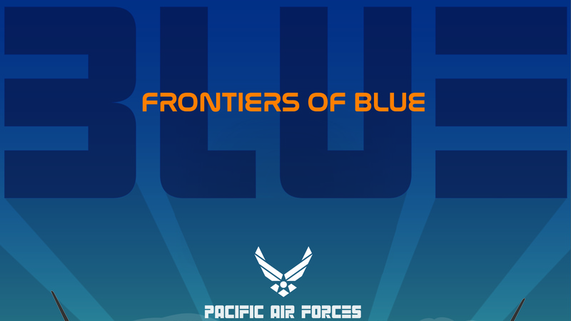 Frontiers of Blue Pacific Air Forces