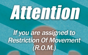 RESTRICTION OF MOVEMENT