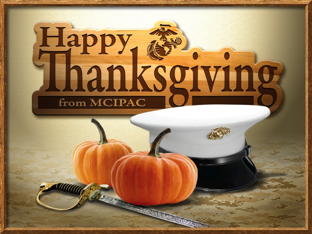 Thanksgiving from MCIPAC