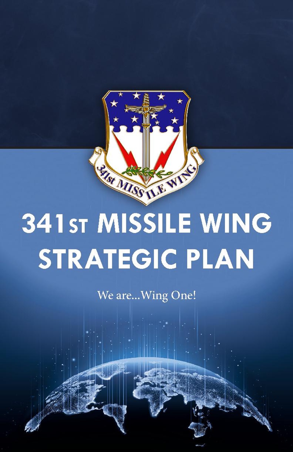 341st Missile Wing Strategic Plan