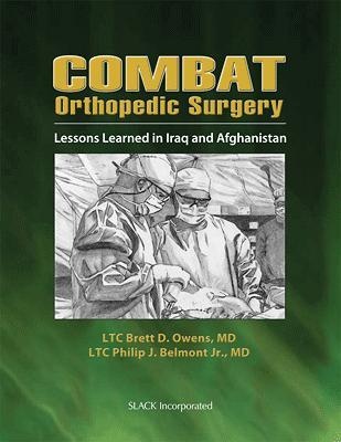 Combat Orthopedic Surgery: Lessons learned in Iraq and Afghanistan