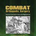 Combat Orthopedic Surgery: Lessons learned in Iraq and Afghanistan