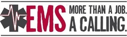 EMS: More than a job. A calling.