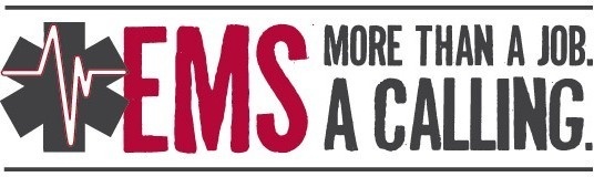 EMS: More than a job. A calling.