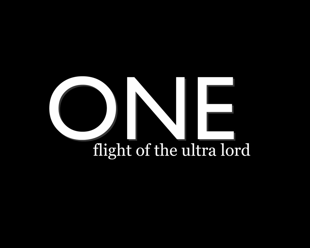ONE: flight of the Ultra Lord