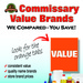 Commissary Value Brand poster