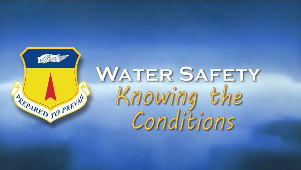 Water Safety: Knowing the conditions