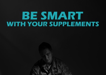 Be smart with your supplements