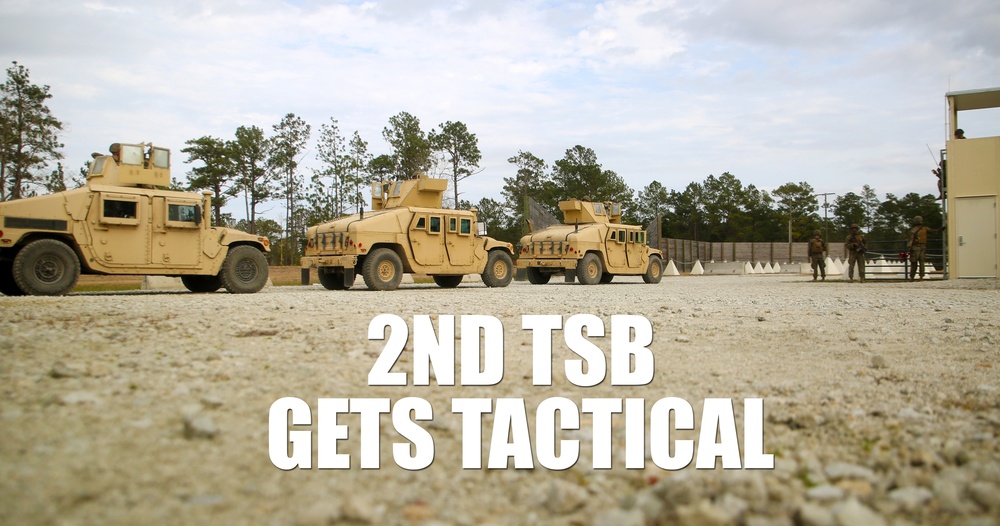 2nd TSB hones skills during Tactical Operations Package