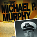 Lieutenant Michael P. Murphy