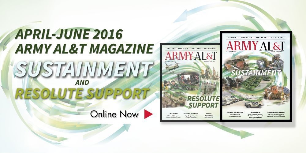 April - June 2016 U.S. Army AL&amp;T Magazine