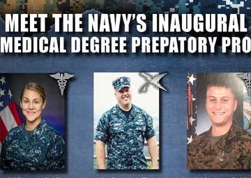Navy Medicine's Inaugural Enlisted to Medical Degree Preparatory Program Class