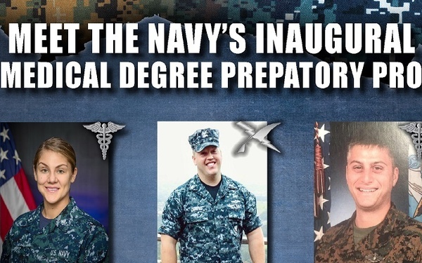 Navy Medicine's Inaugural Enlisted to Medical Degree Preparatory Program Class