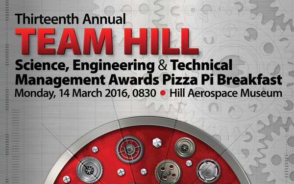 Team Hill Science, Engineering &amp; Technical Management Awards “Pizza Pi” Breakfast flyer