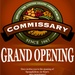 Commissary Grand Opening