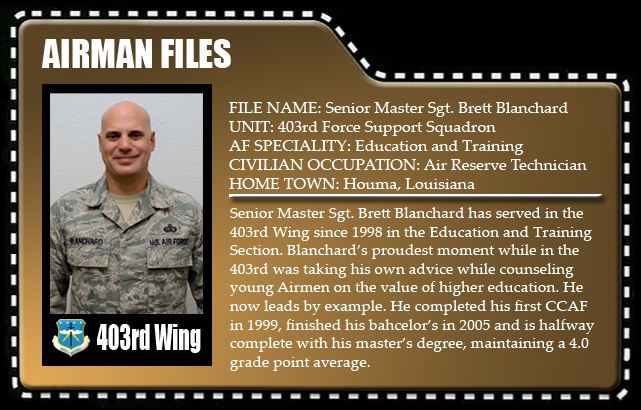 Airman Files -- Senior Master Sgt. Brett Blanchard