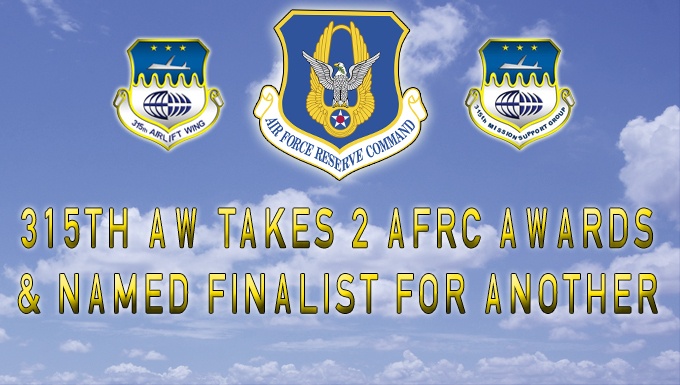 315th AW takes 2 AFRC awards, finalist for another