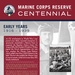 Marine Corps Reserve Centennial Museum Panel 2 - Early Years