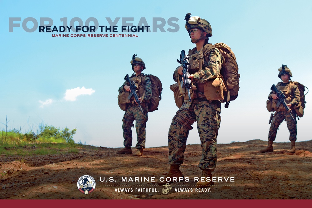 Marine Corps Reserve Centennial Ready for the Fight Poster