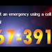 Calling 567-3911 saves lives