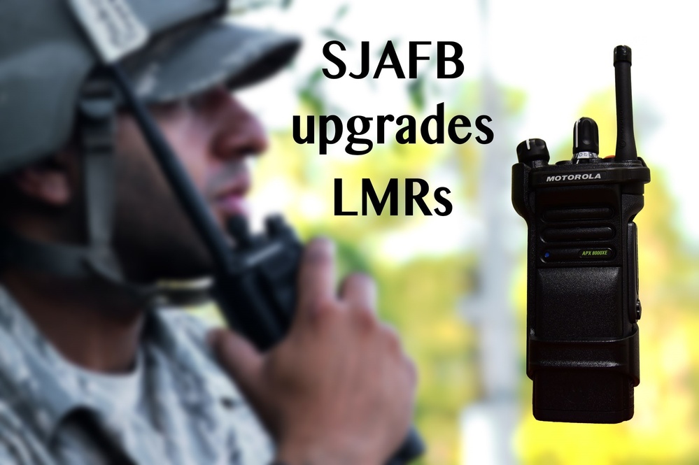 Can you hear me now? SJAFB upgrades radios