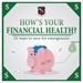 Hows your Financial Health?