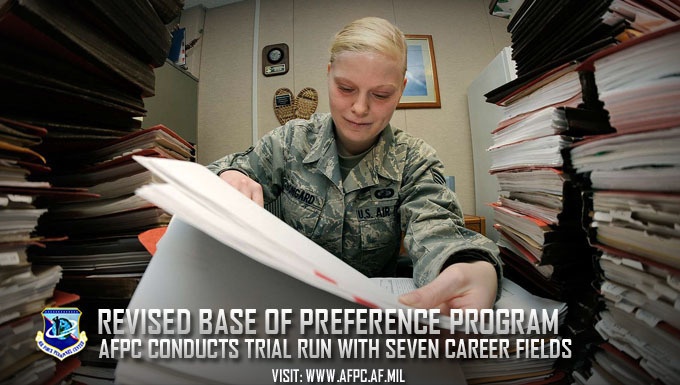 AFPC conducts test of revised Base of Preference program on seven career fields