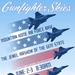 Gunfighter Skies- The Jewel Airshow of the Gem State