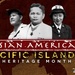 Asian American and Pacific Islander Heritage Month