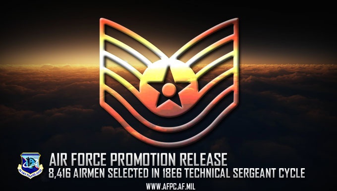 Air Force releases technical sergeant/18E6 promotion cycle statistics