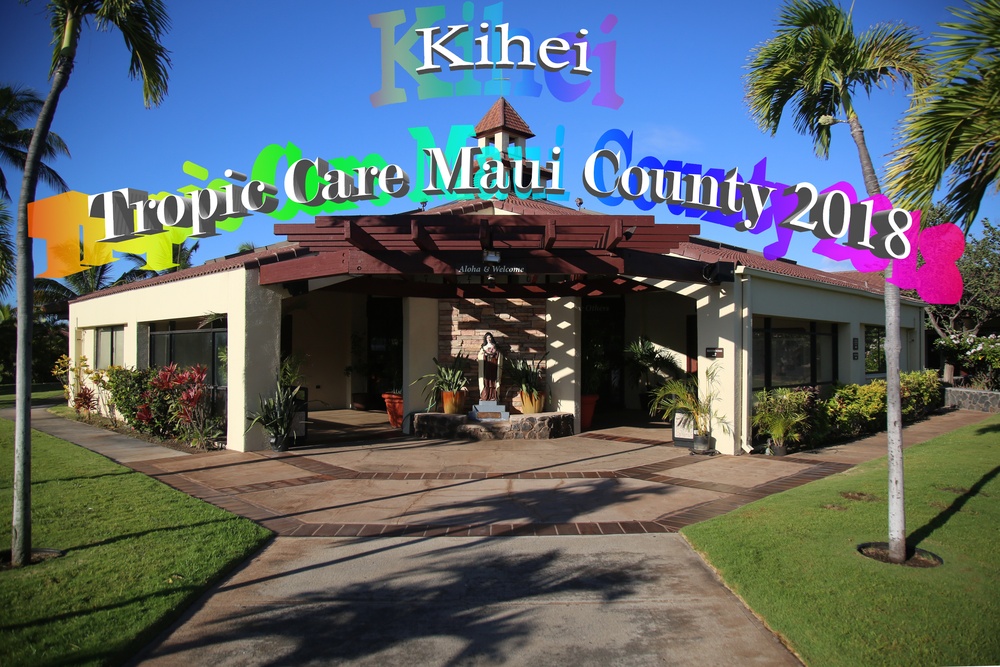 Tropic Care Maui County 2018: No cost, high standards