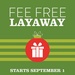 Fee Free Layaway