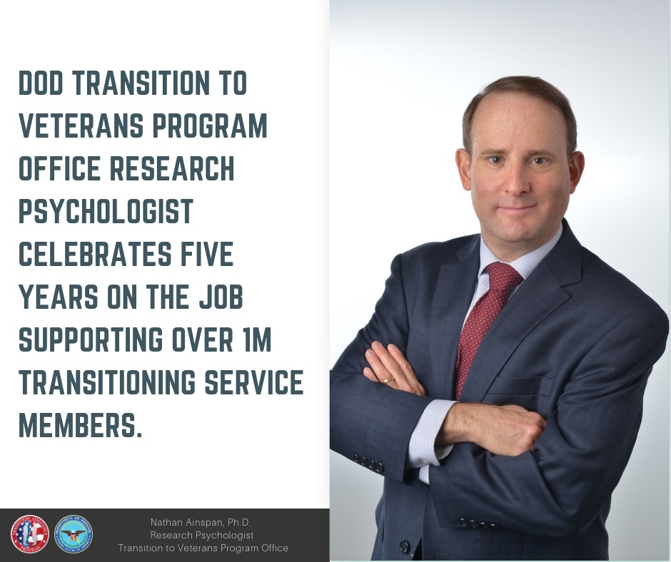 DoD Transition to Veterans Program Office Research Psychologist Celebrates Five Years On the Job Supporting Over 1M Transitioning Service Members