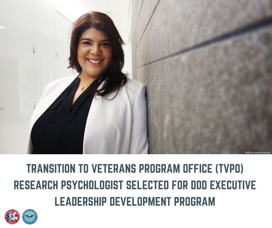 Transition to Veterans Program Office (TVPO) Research Psychologist Selected for DoD Executive Leadership Development Program