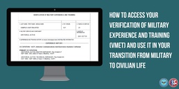 How to Access Your Verification of Military Experience and Training and Use it in Your Transition from Military to Civilian Life