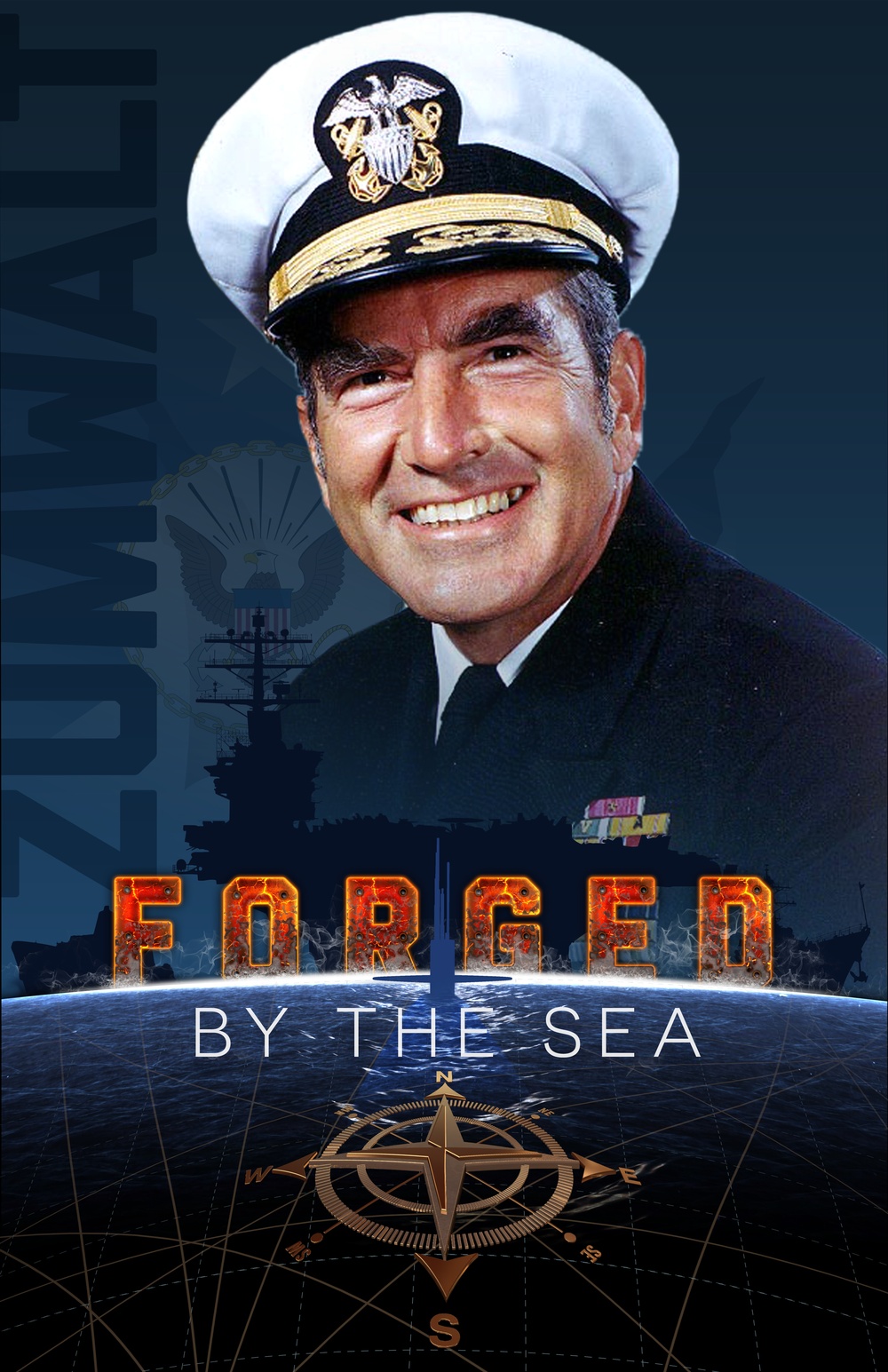 Forged by the Sea - Elmo Zumwalt Jr.
