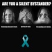 Are You A Silent Bystander