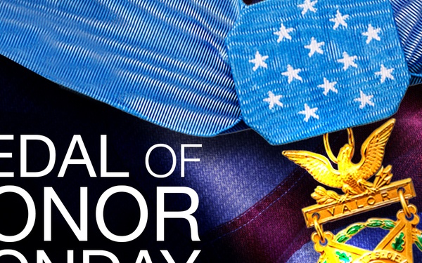 Medal of Honor Monday graphic