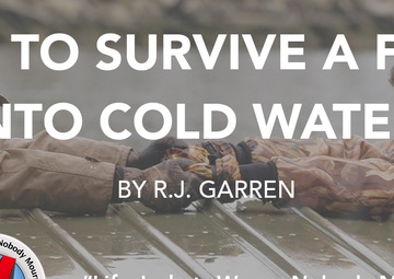 Tips to Survive a Fall Into Cold Water