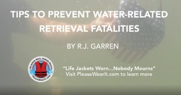 Tips to Prevent Water-Related Retrieval Fatalities
