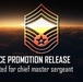Air Force releases chief master sergeant 18E9 promotion cycle statistics