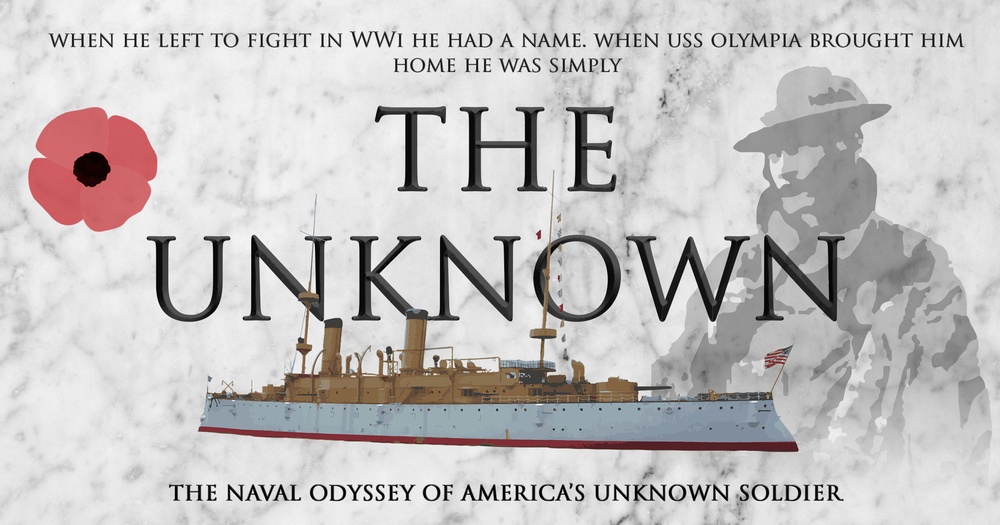 The Ship that Carried Him Home: The Naval Odyssey of the Unknown Soldier