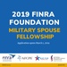 FINRA Foundation Military Spouse Fellowship