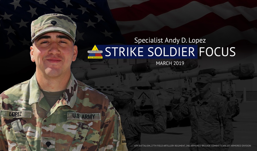 STRIKE Soldier Focus: Specialist Andy D. Lopez