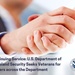 Continuing Service: U.S. Department of Homeland Security Seeks Veterans for Careers across the Department